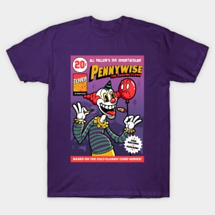 Pennywise, where is my balloon ? T-Shirt